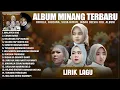 Download Lagu RAYOLA, FAUZANA, SILVA HAYATI \u0026 INDAH DELVIA FULL ALBUM (LIRIK) || LAGU POP MINANG TERBARU 2025