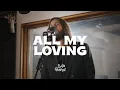 Download Lagu All my loving | Lula Band Cover - Live Session NMMP
