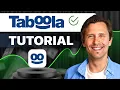 Taboola Ads Tutorial Everything You Need to Know Complete 2025 Guide for Beginners