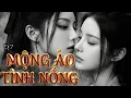 Lagu GL Drama | Quận Chúa Truy Thê – Tập 7: MỘNG ẢO TÌNH NỒNG