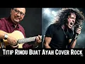 Download Lagu Titip Rindu Buat Ayah - Ebiet G. Ade | Rock Version Cover by AI