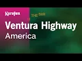 Download Lagu Ventura Highway - America | Karaoke Version | KaraFun