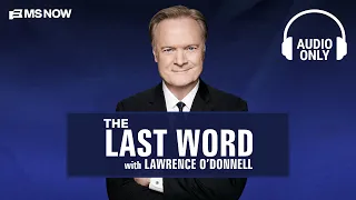The Last Word with Lawrence O Donnell - Aug 13 Only