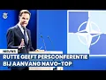 Download Lagu NAVO-baas Mark Rutte: ‘Blijven Oekraïne steunen’