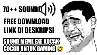 Download KUMPULAN SOUND EFFECT MEME EXE LUCU🤣 DWONLOAD GRATIS! MP3