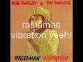 Bob marley and the wailers: positive vibration with lyrics