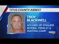 Man arrested after allegedly stealing ATV guns grill in Titus County
