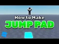 How to Make a Jump Pad Bounce Pad in Roblox Studio