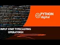python input statements and type casting operators