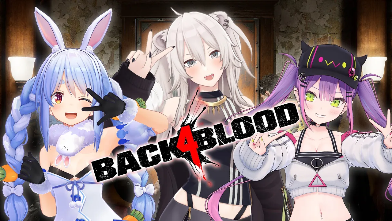 【B4B】IKUZO！ぺこトワぼた出動！－Back 4 Blood【獅白ぼたん/ホロライブ】