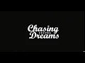 Download Lagu Chasing Dreams \