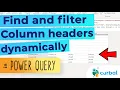 Dynamically find header rows and promote them in Power Query