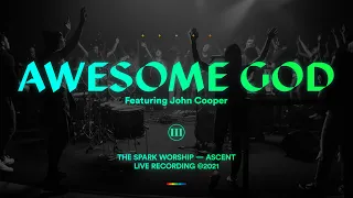the spark awesome god featuring john cooper official music video 