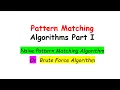 Pattern Matching Algorithm - Naive or Brute Force Strings Data Structure