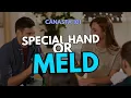 Special Hand or Meld What s the Difference in Canasta
