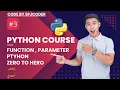 Lecture 7 - Python Functions Parameters Explained Python Tutorial in