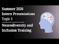 Topic 5 - Neurodiversity and Inclusion Training
