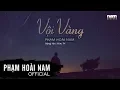 Download Lagu Vội Vàng (Karaoke) | Phạm Hoài Nam