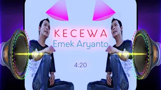 Download KECEWA - EMEK ARYANTO MP3