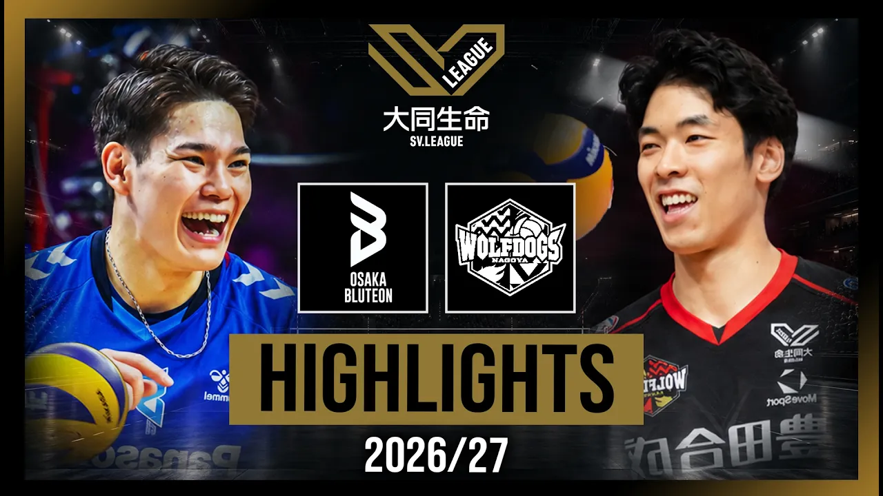 Osaka Bluteon vs Wolfdogs Nagoya - Highlights | SV League 26/27 - Matchday 2