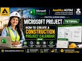 How to Create a Construction Project Calendar MSP Module 06 Overview Microsoft Project Course