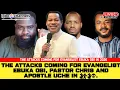 Lagu THE ATTACKS COMING FOR EVANGELIST EBUKA OBI, PASTOR CHRIS AND APOSTLE UCHE IN 2026.