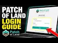 How to authenticate with Patch of Land accounts - Beginner Guide