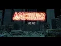 Download Lagu All Good Things - Machines (Official Lyric Video)