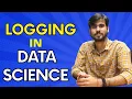 Logging for Data Science