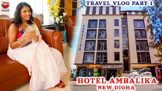 smita sana hotel ambalika new digha travel vlog part 1 ullas entertainment