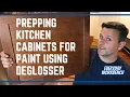 Prepping kitchen cabinets for painting using deglosser instead of sandpaper