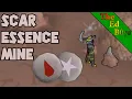 Scar Essence Mine is HERE OSRS The Scar Essence Mine Guide