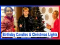 Birthday Candles and Christmas Lights VLOG279 | TheShimrays
