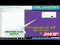 Accept first name last name from the user In HTML and JAVASCRIPT HTML JAVASCRIPT Web designing