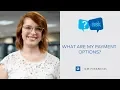 What are my Payment Options ASK GM Financial