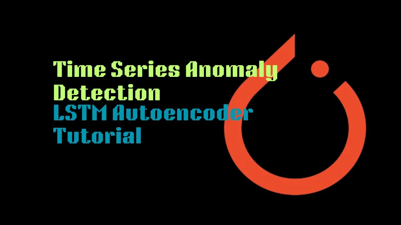 PyTorch LSTM Autoencoder for Time Series Anomaly Detection