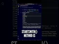 Amazing startsWith Method in JavaScript ES6