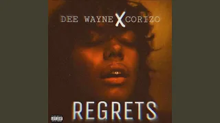 regrets feat corizo 