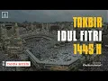 Download Lagu TAKBIRAN IDUL FITRI 1445 H TANPA MUSIK. BACKGROUND Masjidil Haram \u0026 Masjid Nabawi