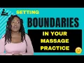3 Ways Massage Therapists Set Boundaries Massage Ethics