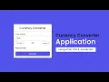 Build A Currency Converter App using HTML CSS JavaScript