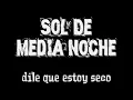 Salon Victoria - Sol De Media Noche [Con Letra!]