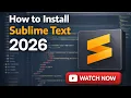 How to Install Sublime Text in 2026 Step-by-Step Guide for Beginners Windows Mac Linux