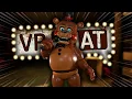 TOY FREDDY IS FAT IN VRCHAT Five Night s At Freddy s 2 - Funny moments