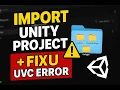 How to Import a Full Unity Project Fix Version Control Error UVC