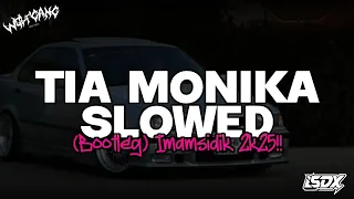 dj tia monika imamsidik bootleg slowed reverb sound viral fyp tiktok 2025