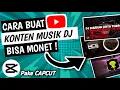 Download Lagu Cara Membuat Konten MUSIK DJ tanpa copyright ! - cari uang dari internet