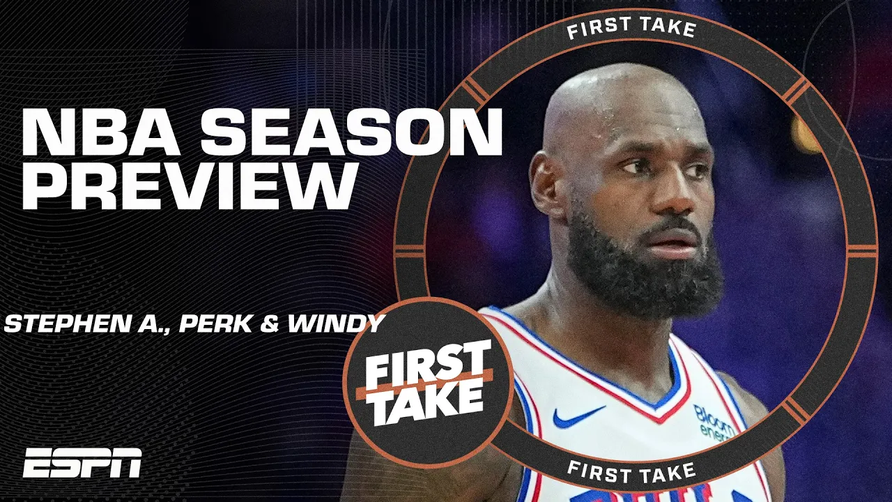 NBA Season Preview with Stephen A., Perk & Windy 🏀 Knicks, 76ers, Celtics & the Finals! | First Take