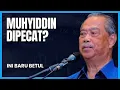 Download Lagu MUHYIDDIN DIPECAT DARI BERSATU DAN DILUCUTKAN KEAHLIAN!!
