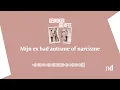 Lagu Mijn ex had autisme of narcisme (S2.3)